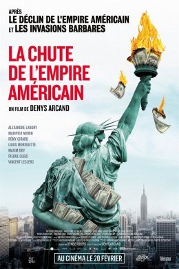 La Chute de l'Empire américain - Denys Arcand
