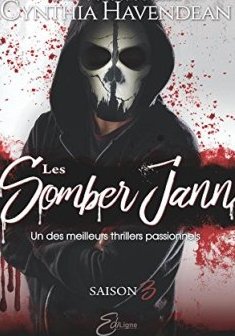 Les Somber Jann : Saison 3 - Cynthia Havendean
