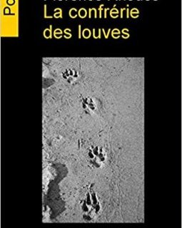 La confrérie des louves - Florence Rhodes