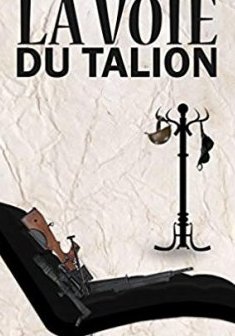 La voie du talion -Alexandra Coin