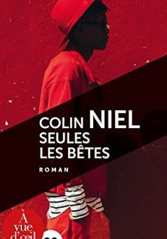 Seules les bêtes - C - A -