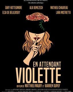 En attendant Violette - Matthieu Maury - Warren Dupuy