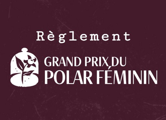 Les nouvelles éditions Belladone lancent le Grand prix du polar féminin&nbsp;! Participez&nbsp;!