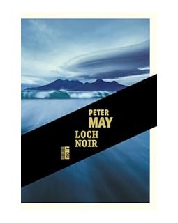 Loch noir - Peter May
