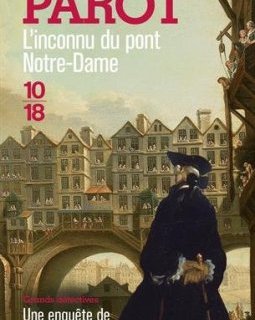 L'Inconnu du Pont Notre-Dame - Jean-François Parot