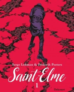 Saint-Elme Tome 1 : La vache brûlée - Serge Lehman - Frederik Peeters