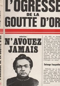 L'ogresse de la Goutte d'Or - Solange Fasquelle (1974)