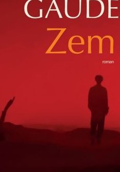 Zem - Laurent Gaudé