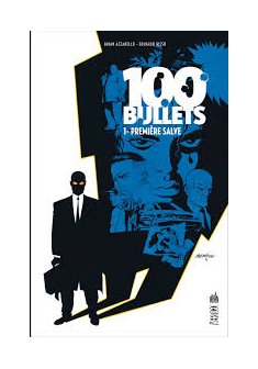 100 Bullets : Première salve