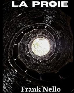 La proie - Frank Nello