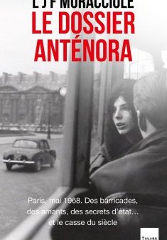 Le dossier Anténora - LJF Muracciole