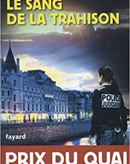 Le Sang de la trahison - Hervé Jourdain