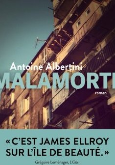 Malamorte - Antoine Albertini