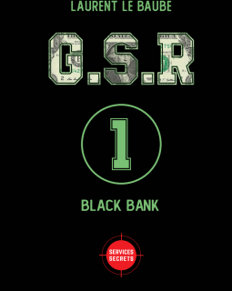 G.S.R Black bank - Laurent le Baube