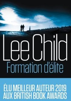 Formation d'élite - Lee Child
