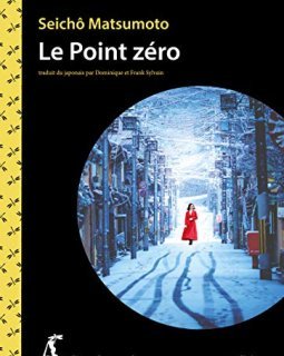 Le point zéro - Seicho Matsumoto