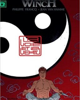 Largo Winch, tome 16 : La voie et la vertu - Philippe Francq - Jean Van Hamme