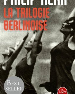 La trilogie berlinoise - Philipp Kerr