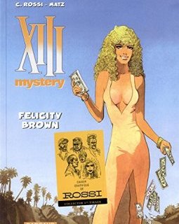 XIII Mystery - tome 9 - Felicity Brown