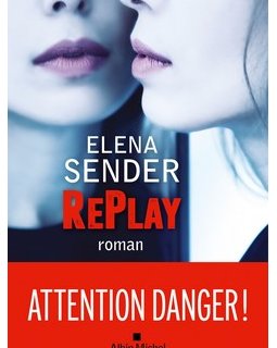 RePlay - L'interrogatoire d'Elena Sender