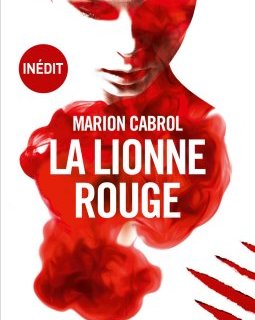 La Lionne Rouge - Marion Cabrol 