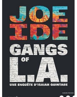 Gangs of L.A. de Joe Ide - la bande-annonce