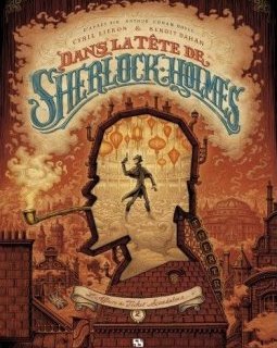 Dans la tête de Sherlock Holmes T.2 : L'Affaire du ticket scandaleux