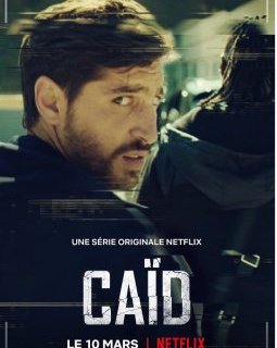4 raisons de regarder (ou pas) la série Caïd