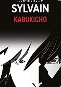 Kabukicho - Dominique Sylvain
