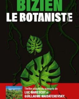 Le Botaniste - Jean-Luc Bizien