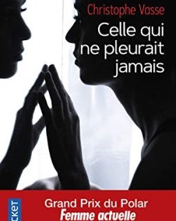 Celle qui ne pleurait jamais