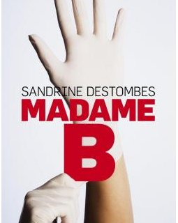 Madame B - Sandrine Destombes 