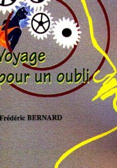 Voyage pour un Oubli