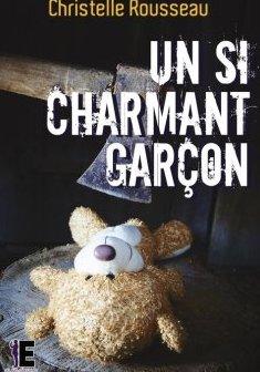 Un si charmant garçon - Christelle Rousseau