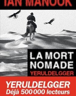 La mort nomade - Ian Manook