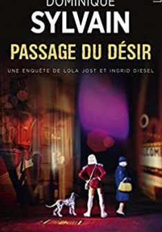 Passage du désir - Dominique Sylvain
