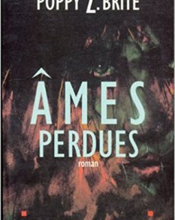 Âmes perdues - Poppy Z. Brite