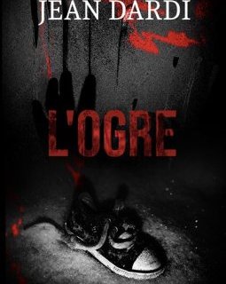 L'Ogre - Jean Dardi