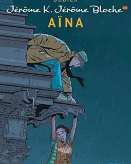 Jérôme K. Jérôme Bloche - tome 25 - Aïna