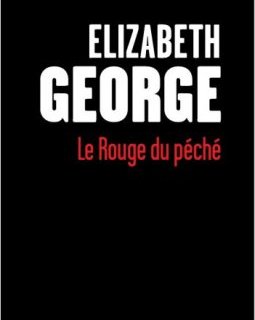 Le rouge du péché - Elizabeth George
