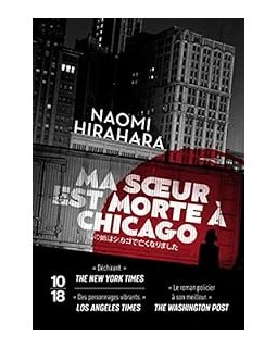 Ma soeur est morte à Chicago - Naomi Hirahara