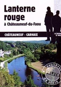 Lanterne Rouge a Chateauneuf du Faou - Firmin Le Bourhis 