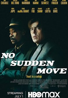 No Sudden Move - Steven Soderbergh