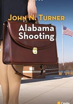Alabama Shooting - John Turner