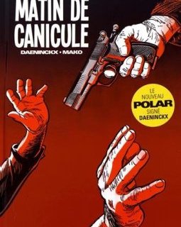 Matin de canicule - Mako - Julia Weber - Didier Daeninckx -