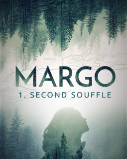 Margo - TOME 1 : Second souffle - Thomas Martinetti