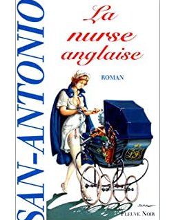 La nurse anglaise - Frédéric Dard