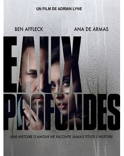 Eaux profondes : 5 raisons de voir (ou pas) ce thriller érotique