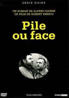 Pile ou Face - Robert Enrico