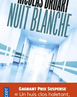 Nuit Blanche - Nicolas Druart